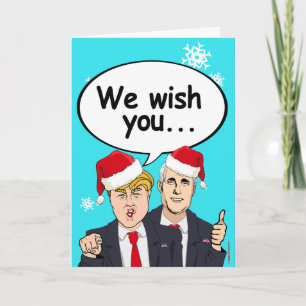 Trump Pence Christmas Card - We wish you Ameri Ch