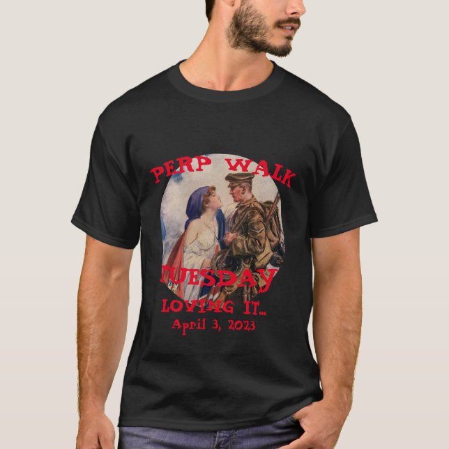 Trump Perp Walk Tuesday 2023 T-Shirt (Front)