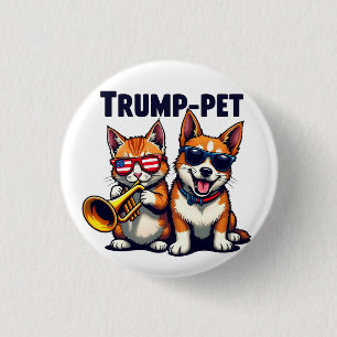 Trump pet Trump Make Our Pets Safe Again Trumpet Button