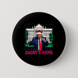 Trump Pink 2024 Take America Ck Daddy's Home Chris Button