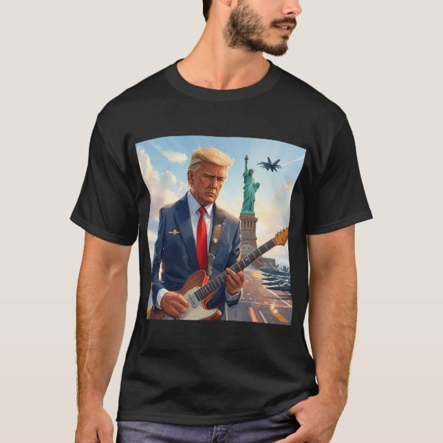 Trump Playing Electric Guitar at Statue of Liberty T-Shirt (Front)
