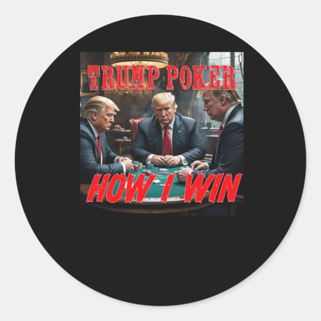 Trump Poker  Classic Round Sticker (Front)