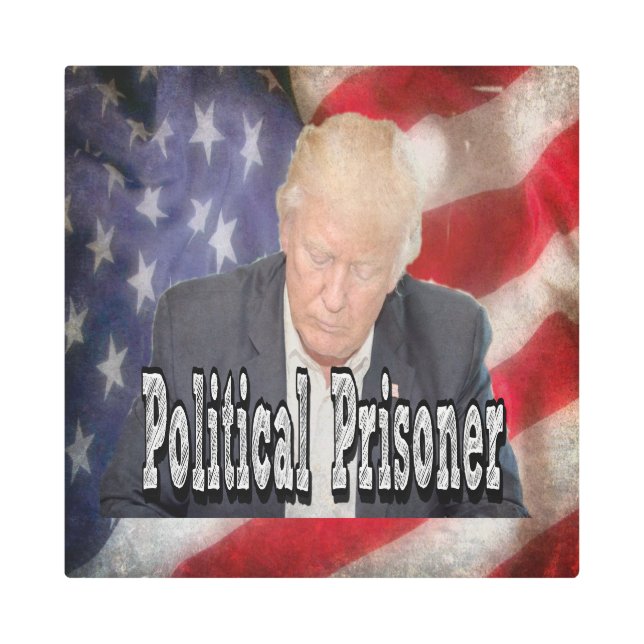 Trump Political Prisoner Metal Print (Front)