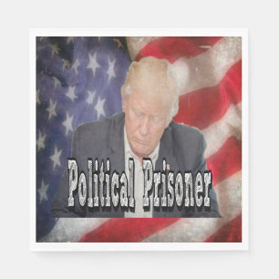 Trump Political Prisoner Napkins