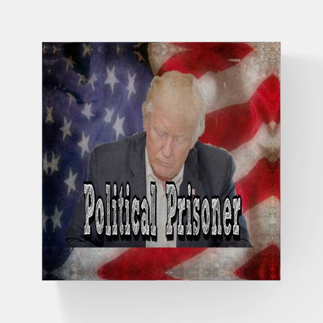 Trump Political Prisoner Paperweight (Front)