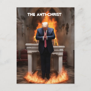 Trump Prays in a Church The Anti-Christ Postcard