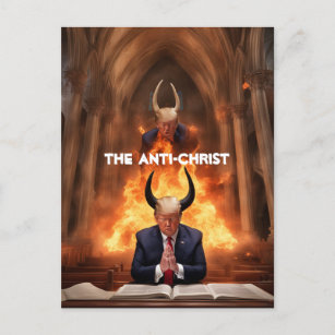 Trump Prays in a Church The Anti-Christ Postcard