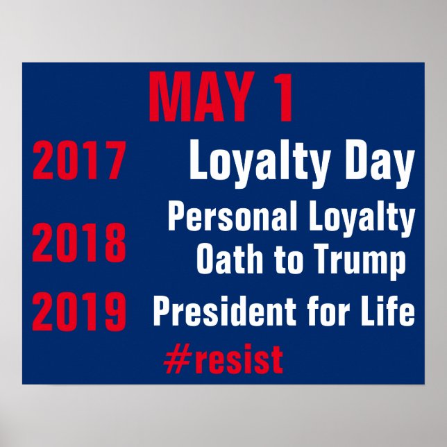 Trump President for Life Resist Persist Protest Poster (Front)