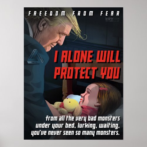 Trump Protects Us from the Monsters Poster