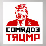 Trump Protest Poster 2017: "COMRADE TRUMP"