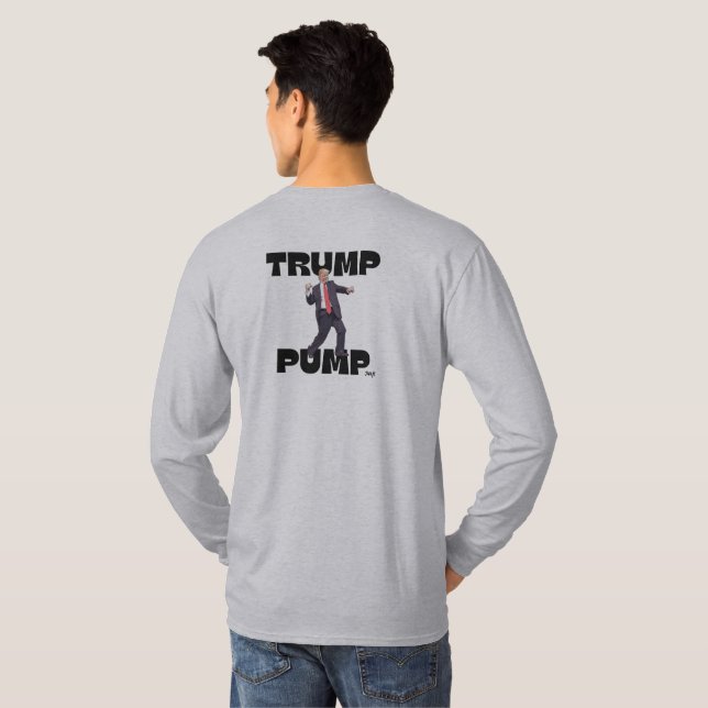 "Trump Pump" Hoodie T-shirt (Back Full)