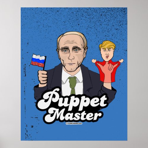 Trump Puppet Master _ Vladimir Putin Poster