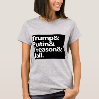 Trump&Putin&Treason&Jail TShirt