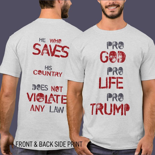 Trump Quote Shirt | Patriotic Political Slogan Tee (Zazzle Pro Trump Quote Shirt Patriotic Political Slogan Tee T-Shirt)