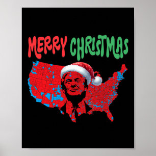 Trump Red Election Map Merry Christmas Trump Winne Poster