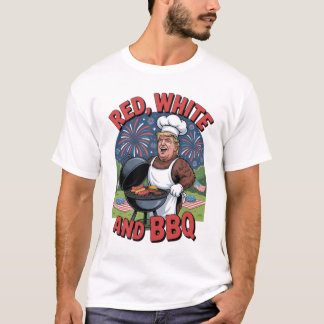 Trump Red White and BBQ 4th Of July T-Shirt