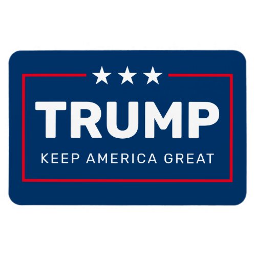Trump _ red white blue _ Keep America Great Magnet