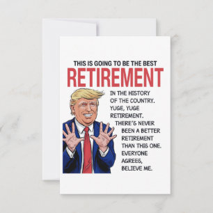 Trump Retirement Greeting Card