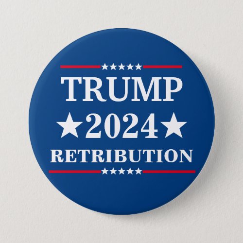 Trump Retribution  Button