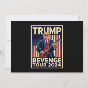 Trump Revenge Tour 2024 Political Election 2024 Invitation