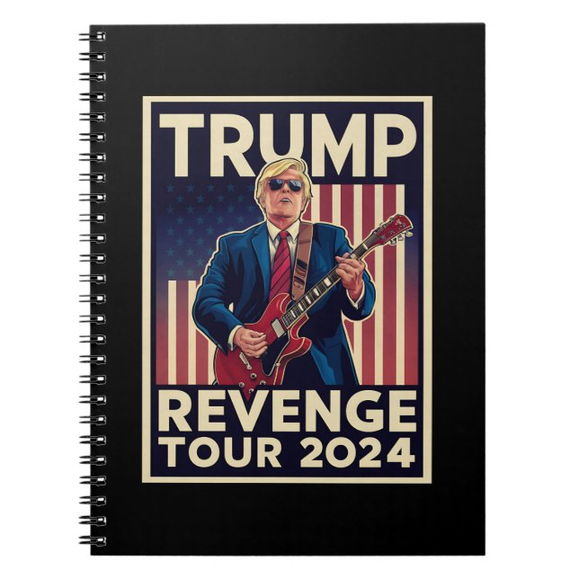 Trump Revenge Tour 2024 Political Election 2024 Notebook (Front)