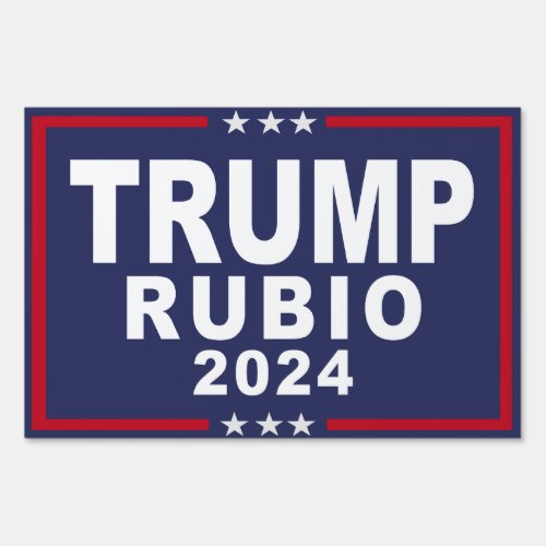 Trump Rubio 2024 YARD SIGN 