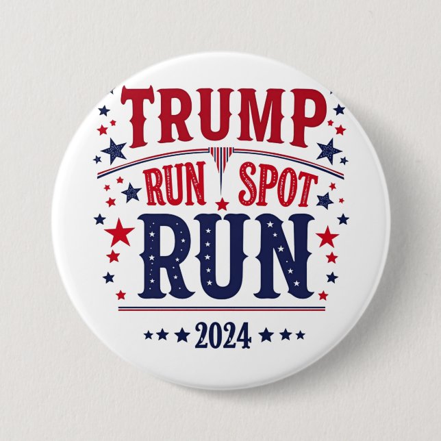 Trump Run Spot Run Funny Election Debate  Button (Front)