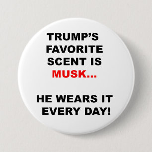 Trump’s Favorite Scent Is Musk Button
