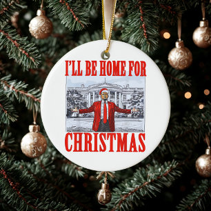 Trump Santa Hat   I'll Be Home For Christmas Ceramic Ornament