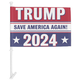 Trump save America again Custom Car Flag