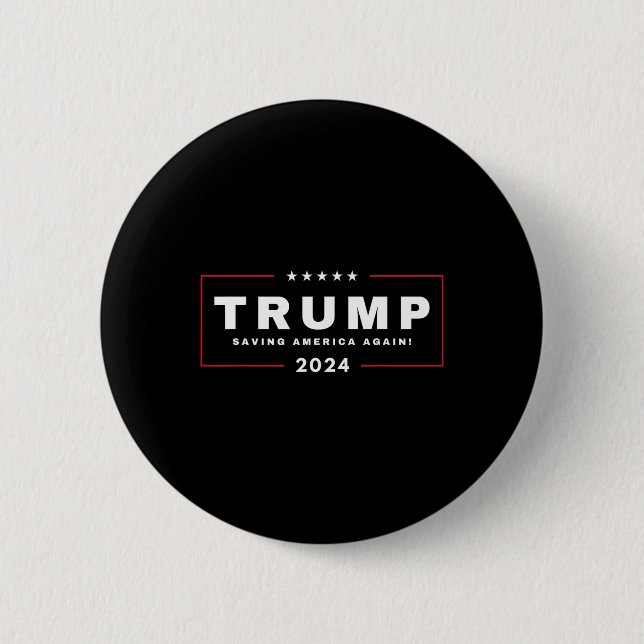 Trump Saving America Again 4th Of July 2024 Maga  Button (Front)