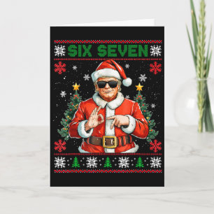 Trump Says 67 Meme Six Seven Funny Ugly Christmas Card