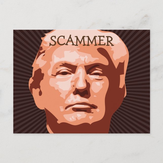 Trump Scammer Postcard (Front)