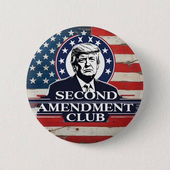 Trump Second Amendment  Button (Front)