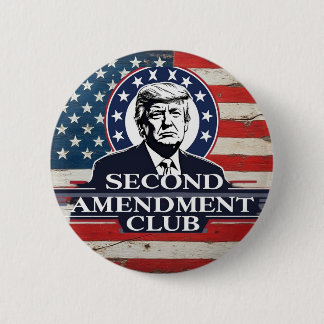 Trump Second Amendment Button