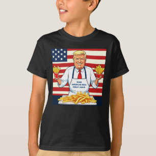 Trump Serving Mcdonalds Fries  T-Shirt