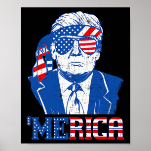 Trump Shirt Merica Trump Sungl Us Flag 4th Of July Poster