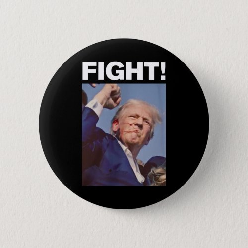 Trump Shot 2024  Button