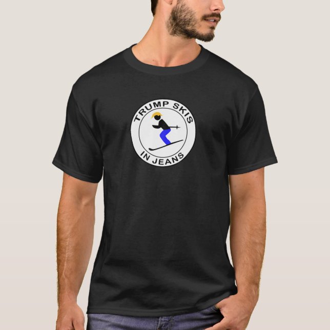 Trump Skis In Jeans T Shirt (Front)
