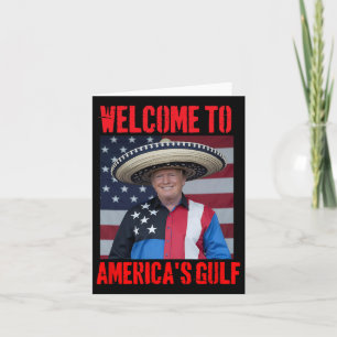 Trump Sombrero Welcome To America's Gulf Mexico Card