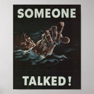 TRUMP Someone Talked World War 2 POSTER