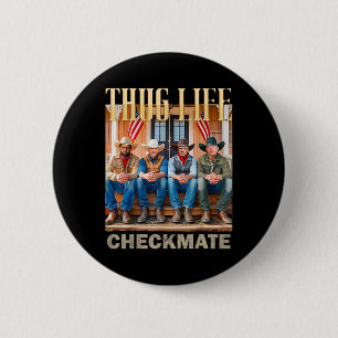 Trump Squad Thug Life Trump Vance Kennedy Elon  Button
