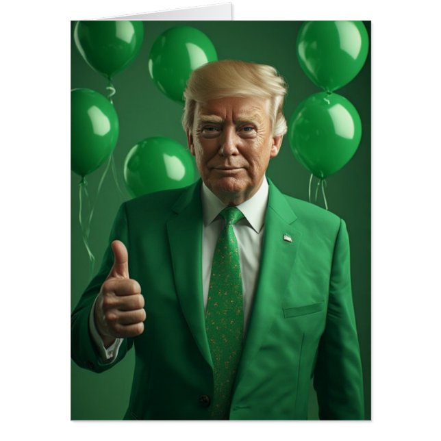 TRUMP ST. PATRICK'S DAY BIRTHDAY GREETING CARD (Front)