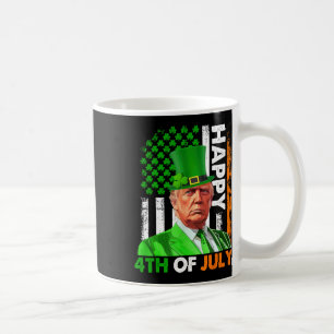 Trump St Patricks Day Happy 4th Of July Us Flag Sh Coffee Mug