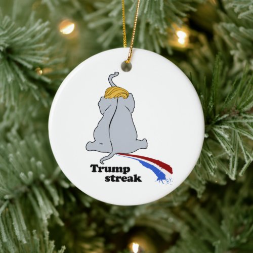 Trump Streak ___ Anti_Trump Design _ _ Political _ Ceramic Ornament