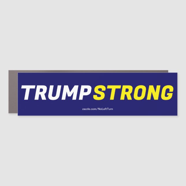 Trump Strong Car Magnet (Front)