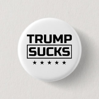 Trump Sucks Black Font Button