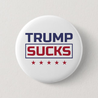 Trump Sucks colored Font Button