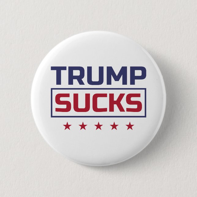Trump Sucks colored Font Button (Front)