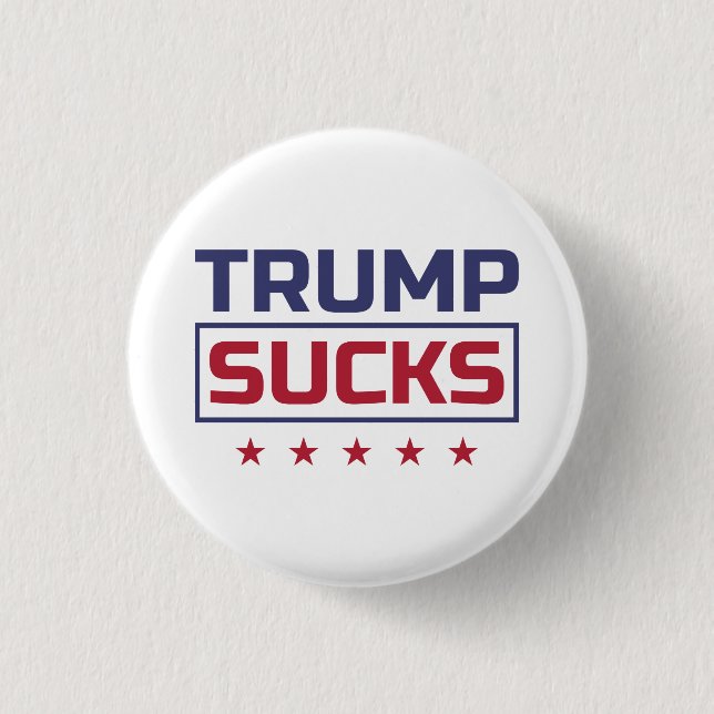 Trump Sucks colored Font Button (Front)
